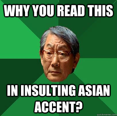 Asian Accent